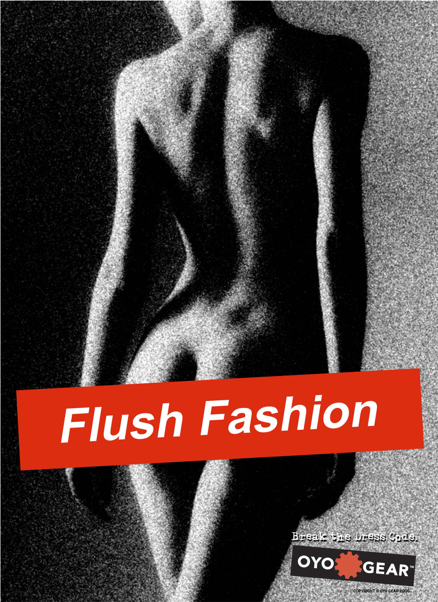 OYO Gear Flush Fashion Ad